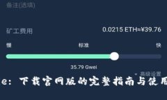 Bitpie: 下载官网版的完整指南与使用技巧